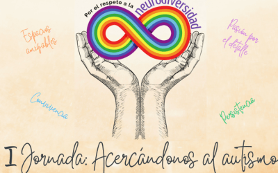 Jornada sobre Autismo «Acercándonos al autismo»