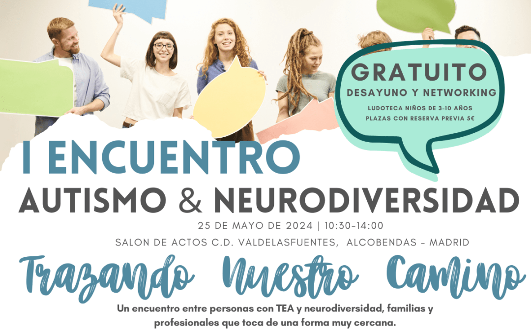 I Encuentro Autismo & Neurodiversidad