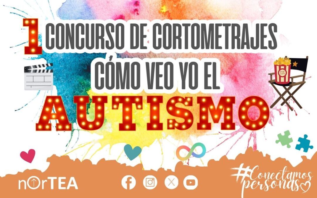 Lanzamos el I Concurso de Cortometrajes «Cómo veo yo el autismo»