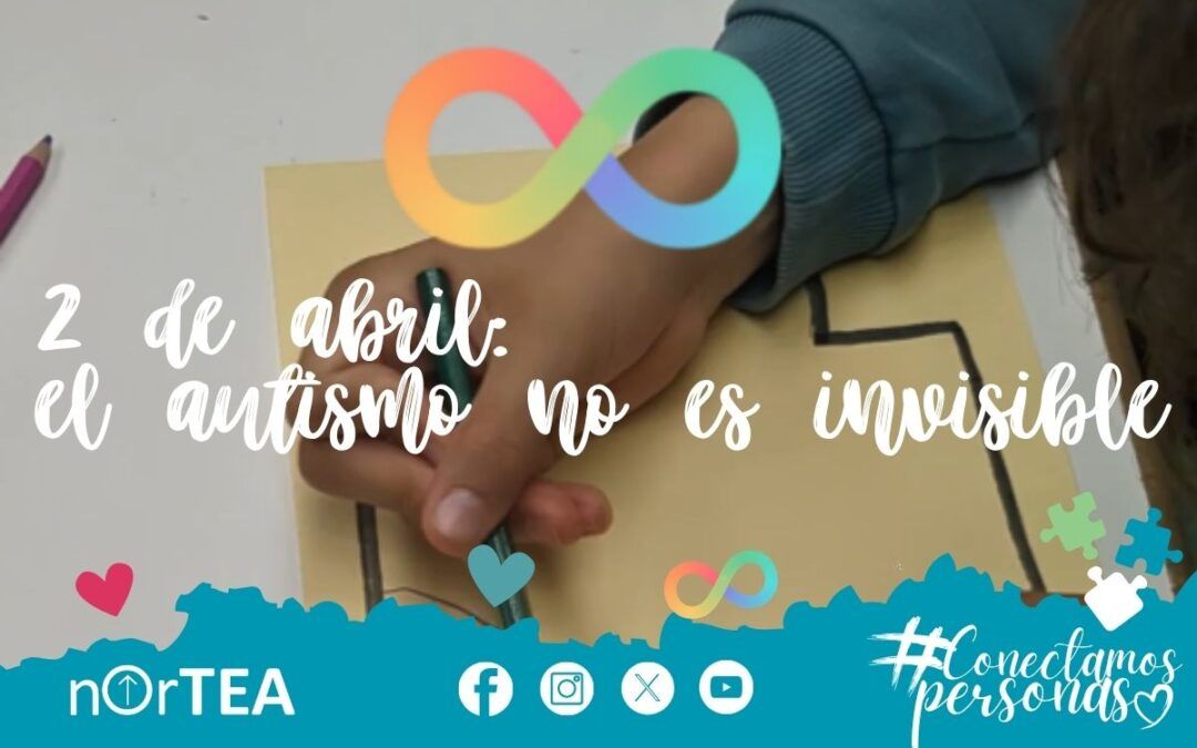2 de abril: El autismo no es invisible💙